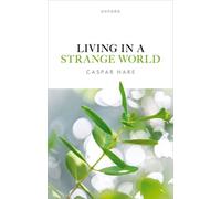 Living in a Strange World