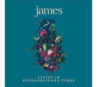 Living in Extraordinary Times, James, New