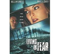 Living in Fear