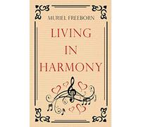 Living in Harmony
