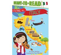 Living in . . . Italy: Ready-To-Read Level 2