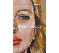 Living in Legacy: ovarian cancer from cell to soul