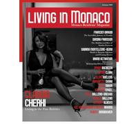 Living in Monaco, The Monaco Residents' Magazine . Autumn 2025 (Claudia Cherki edition)