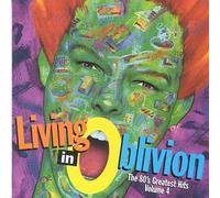 Living In Oblivion : The 80's Greatest Hits, Vol. 4 by Wang Chung, Fixx, Church, Red Box, Living in Oblivion (1994-10-04)