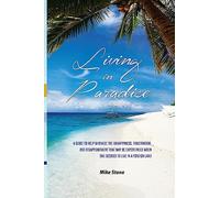 Living in Paradise