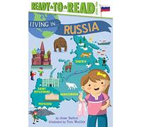 Living in... Russia (Living In: Ready-to-Read, Level 2)