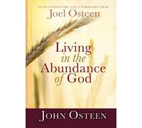 Living in the Abundance of God