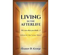 Living In The After-life: (It's not what you think...)