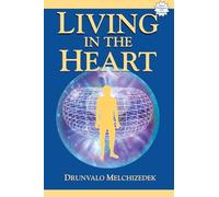 Living in the Heart