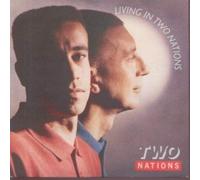 LIVING IN TWO NATIONS 7 INCH (7" VINYL 45) UK TEN 1987