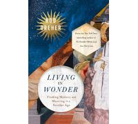 Living in Wonder
