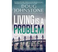 Living is a Problem (Skelfs): Volume 6