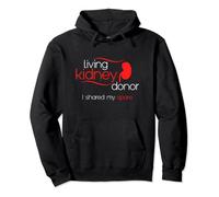 Living Kidney Donor I Shared My Spare Kidney Donation Pullover Hoodie