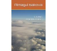 LIVING KNOWLEDGE (Book Two)