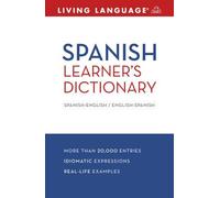 Living Language Spanish Learner's Dictionary (Living Language Dictionaries)