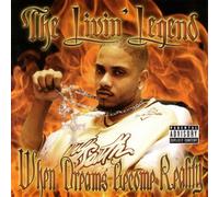 Living Legend - When Dreams Come Reality [Us Import]