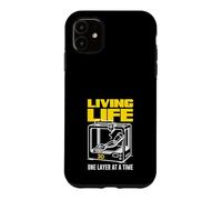 Living Life 3D One Layer At A Time Printing Case for iPhone 11