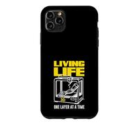 Living Life 3D One Layer At A Time Printing Case for iPhone 11 Pro Max