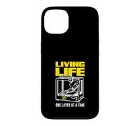 Living Life 3D One Layer At A Time Printing Case for iPhone 13