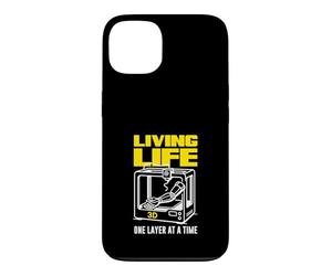 Living Life 3D One Layer At A Time Printing Case for iPhone 13