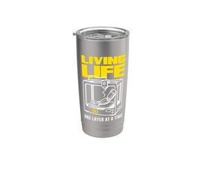 Living Life 3D One Layer At A Time Printing Stainless Steel Insulated Tumbler