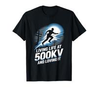 Living Life At 500kV And Loving It High Voltage Lineman T-Shirt