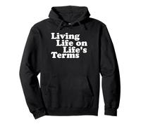Living Life On Life's Terms Alcoholics AA Anonymous 12 Step Pullover Hoodie