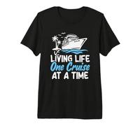 Living Life One Cruise at A Time Funny Cruising Premium T-Shirt