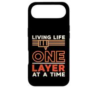 Living Life One Layer At a Time 3D Printing 3D Printer Owner Case for iPhone Air