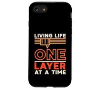Living Life One Layer At a Time 3D Printing 3D Printer Owner Case for iPhone SE (2020) / 7/8