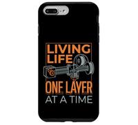 Living Life One Layer At A Time Funny 3D Printing Design Case for iPhone 7 Plus/8 Plus