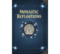 Living Like a Monk - A Daily Journal for Inner Peace, Simplicity & Mindful Living
