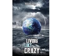 Living Like Crazy