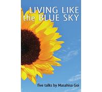 Living Like the Blue Sky