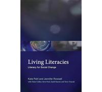 Living Literacies: Literacy for Social Change