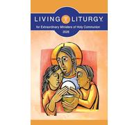 Living Liturgy™ for Extraordinary Ministers of Holy Communion: Year A (2026)