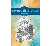 Living LiturgyTM Sunday Missal 2021