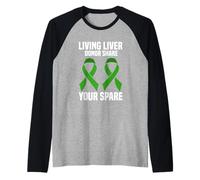 Living Liver Donor Share Your Spare Message Raglan Baseball Tee