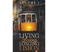 Living, Loving, Longing, Lisbon: 1 (Lilololi)