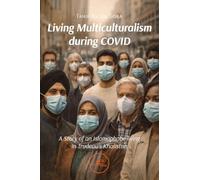 LIVING MULTICULTURALISM DURING COVID (Build Universes)