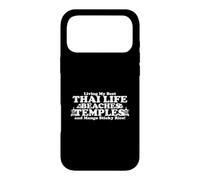 Living My Best Thai Life Beaches Temples and Mango Sticky Case for iPhone 17 Pro Max