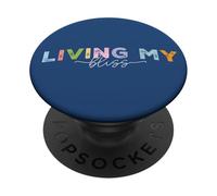 Living My Bliss, Bright Pastel Lettering Inspirational Grap PopSockets Adhesive PopGrip