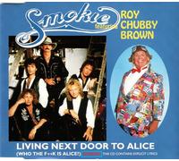 Living Next Door To Alice (Who the F**k is Alice) by Smokie
