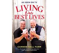 Living Our Best Lives: Cannon Hall Farm