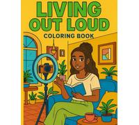 Living out loud: Adult coloring book