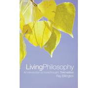 Living Philosophy: An Introduction to Moral Thought