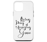 Living Proof of Amazing Grace Case for iPhone 12 mini