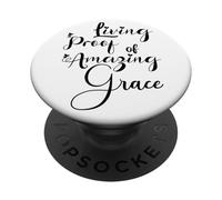 Living Proof of Amazing Grace PopSockets Adhesive PopGrip