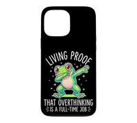 Living Proof That Overthinking Is A Full Time Job Funny Frog Case for iPhone 13 Pro Max