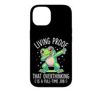Living Proof That Overthinking Is A Full Time Job Funny Frog Case for iPhone 14